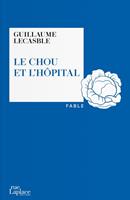   Le Chou et l’hôpital
