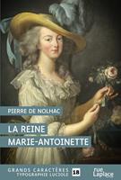   La reine Marie-Antoinette