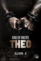   King of bikers Théo