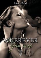   Wherever you are