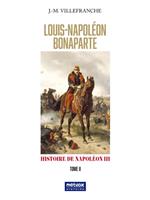   Louis Napoléon Bonaparte