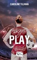   Dangerous Play