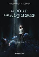   La Cour des Abysses