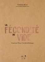   La fécondité du vide