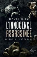   L'innocence assassinée