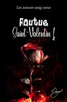   Foutue Saint-Valentin !