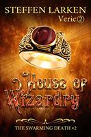   House of Wizardry