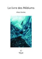   Le Livre des Médiums