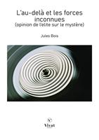   L'au-delà et les forces inconnues