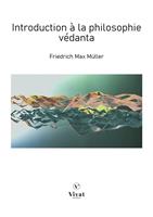   Introduction à la philosophie védanta