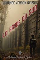  La Garde du Sud