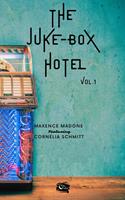   The Juke-Box Hotel