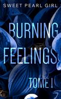   Burning Feelings