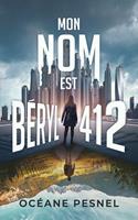   Mon nom est Béryl 412