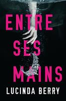   Entre ses mains