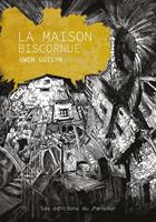   La Maison Biscornue