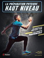   La Préparation physique haut niveau