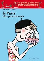   Le Paris des Paresseuses