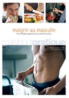   Maigrir au masculin