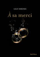   A sa merci