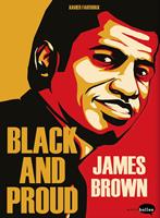   James Brown : Black and Proud