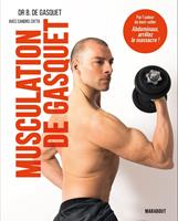   Musculation de Gasquet : performance et sécurité