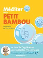   Méditer avec Petit Bambou