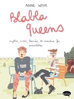   Bla bla queens