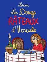   Les 12 râteaux d'Hercule