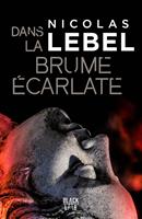   Dans la brume écarlate