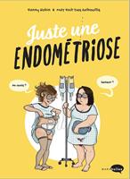   Juste une endométriose