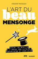   L'art du beau mensonge