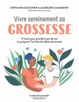 Le cabinet de la parentalité : Vivre sereinement sa grossesse