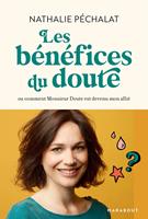   Les bénéfices du doute