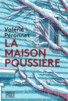   La maison poussière