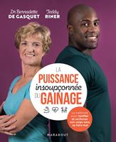   La puissance insoupçonnée du gainage