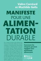   Manifeste pour une alimentation durable