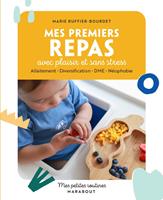 Mes petites routines - Mes premiers repas avec plaisir et sans stress