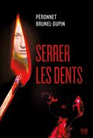   Serrer les dents