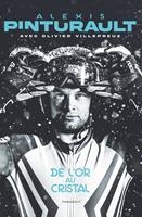   Alexis Pinturault - De l'or au cristal