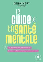   Le guide de ta santé mentale