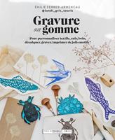   Gravure sur gomme