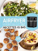   Airfryer - Recettes IG Bas