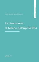   La rivoluzione di Milano dell'Aprile 1814
