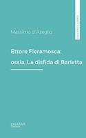 Ettore Fieramosca: ossia, La disfida di Barletta