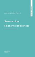Semiramide: Racconto babilonese
