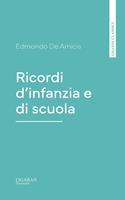 Ricordi d'infanzia e di scuola