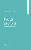  Frutti proibiti