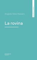   La rovina