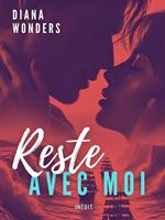   Reste avec moi